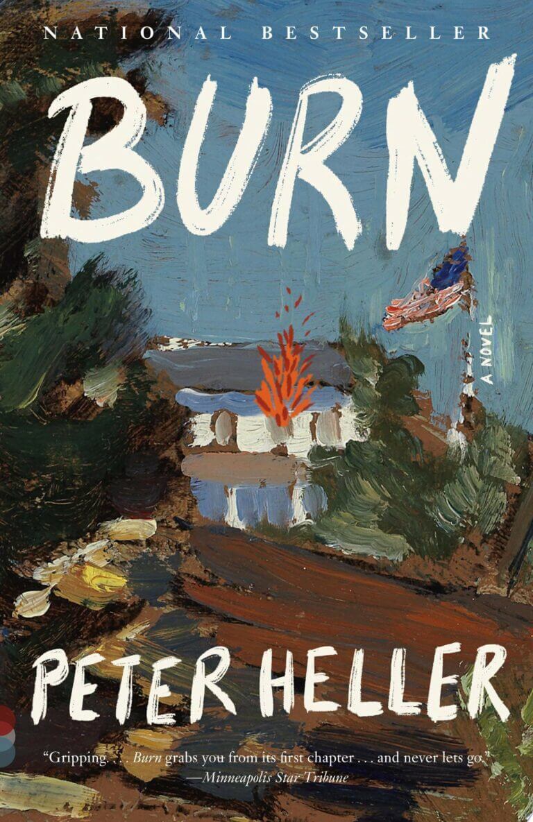 Burn by Peter Heller Book Cover