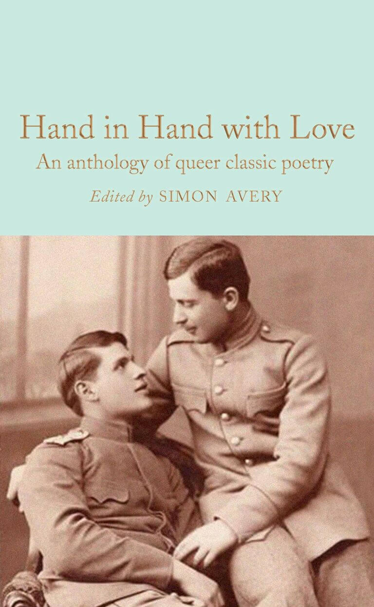 Hand In Hand with Love: An Anthology of Queer Classic Poetry Book Cover