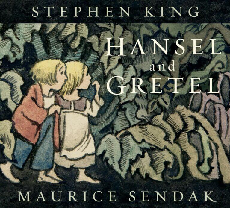 Hansel and Gretel by Stephen King & Maurice Sendak Book Cover