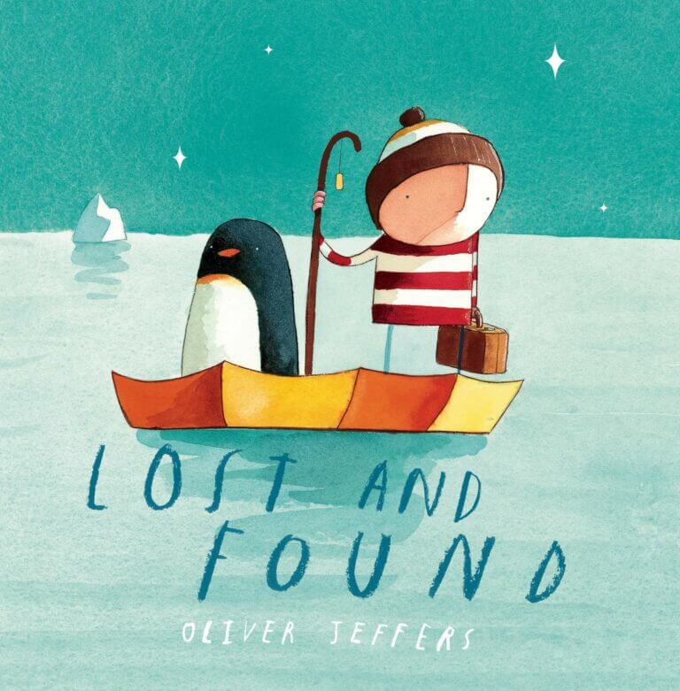 Lost and Found by Oliver Jeffers Book Cover