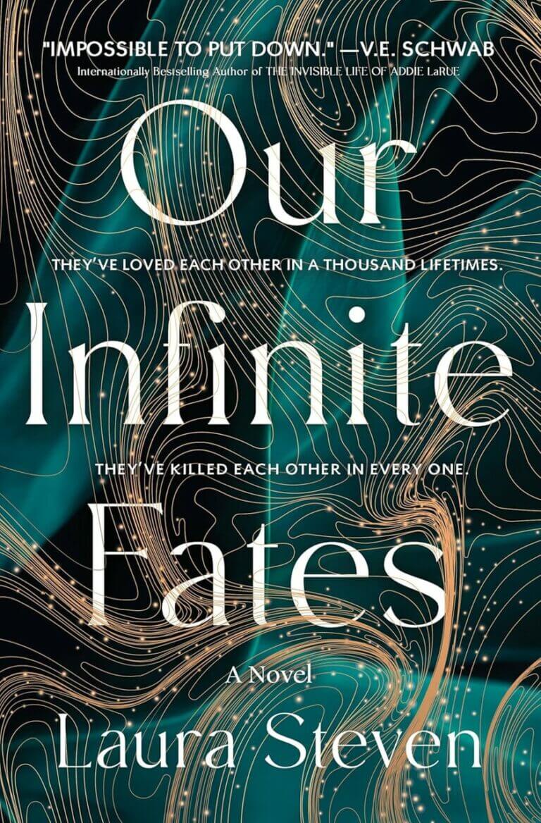 Our Infinite Fates by Laura Steven (Limited Edition) Book Cover