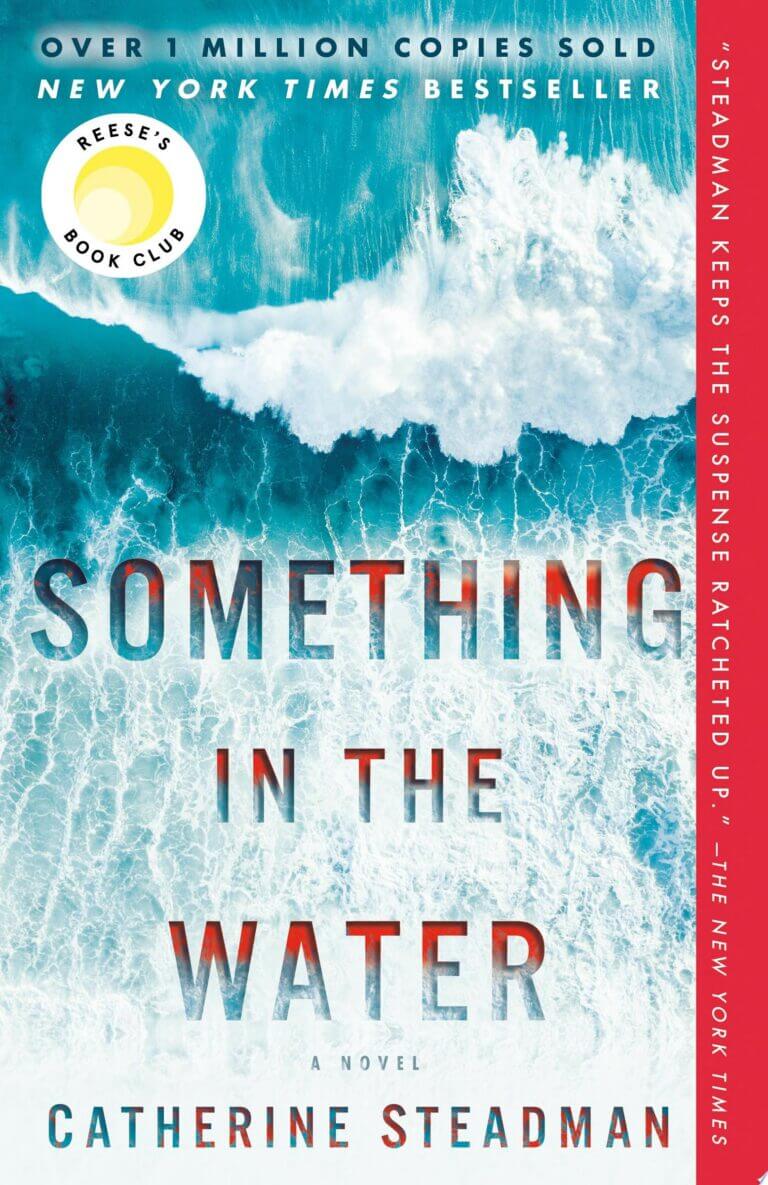 Something in the Water by Catherine Steadman Book Cover