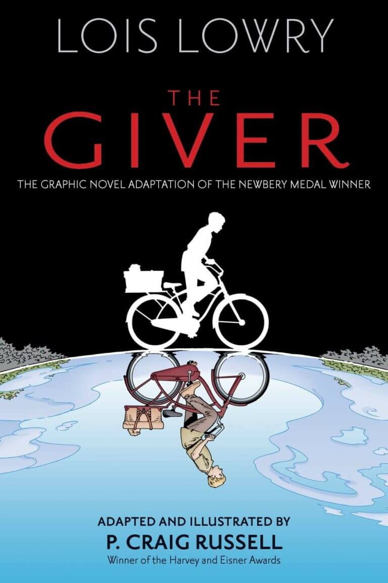 The Giver: A Graphic Novel by: Lois Lowry Book Cover