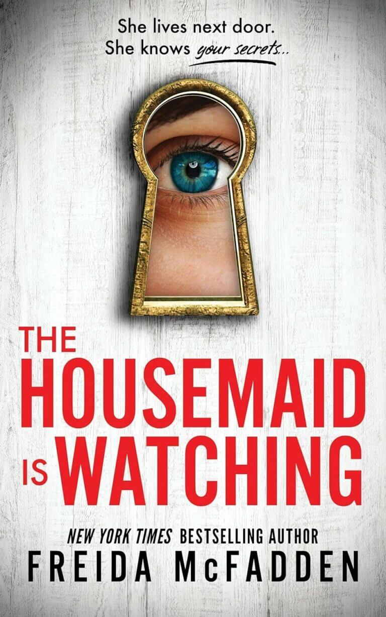 The Housemaid Is Watching Book Cover