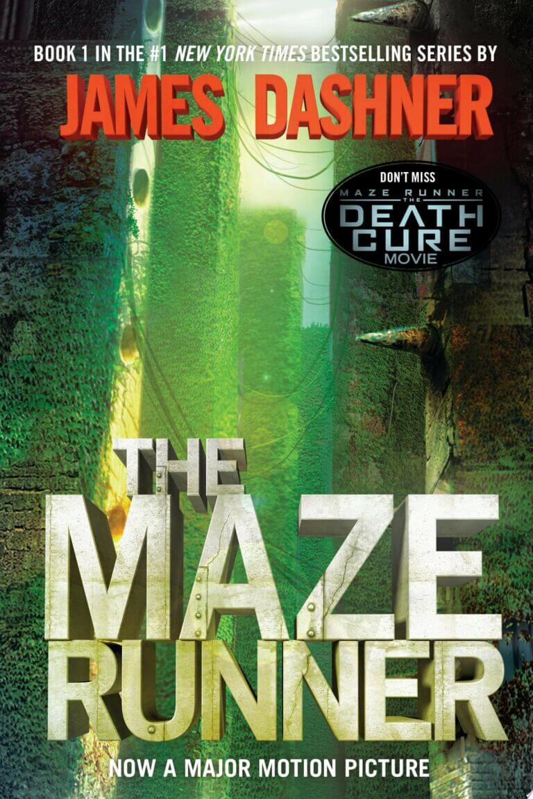 The Maze Runner Book One of the Maze Runner Series Book Cover