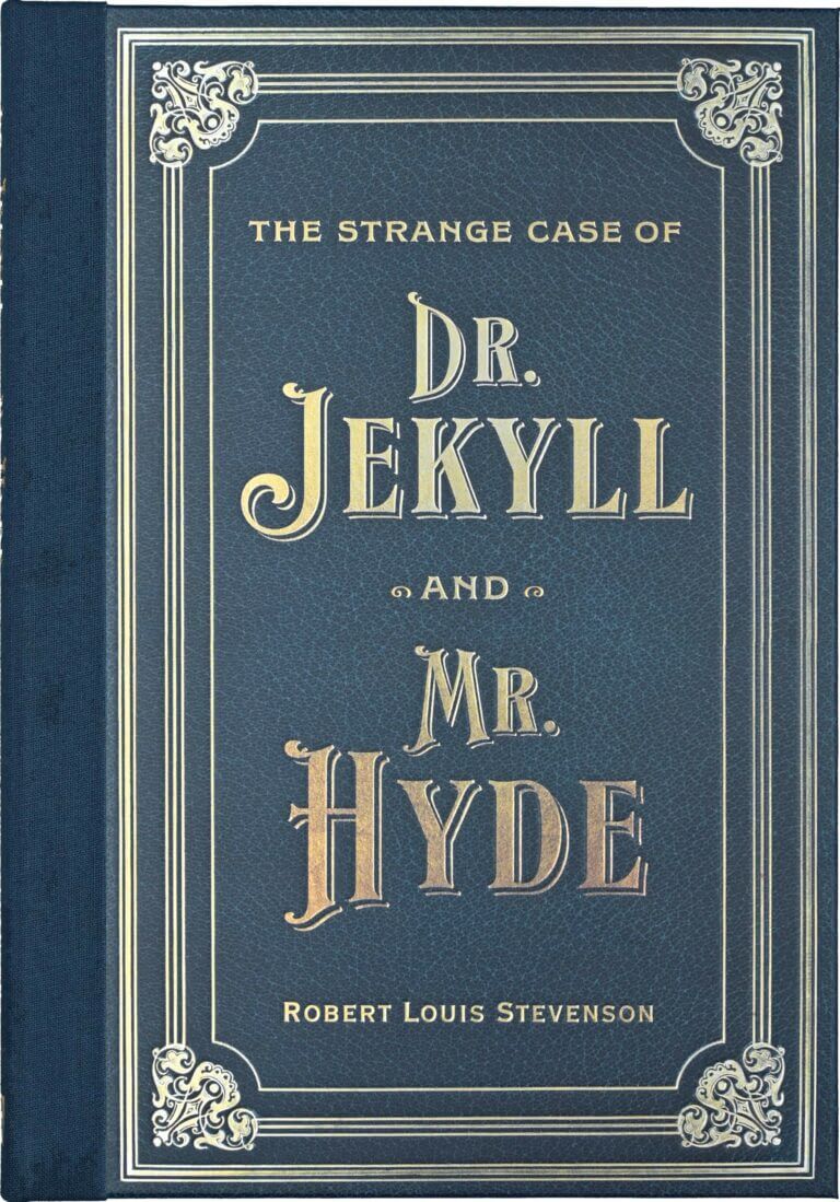 The Strange Case of Dr. Jekyll and Mr. Hyde Book Cover
