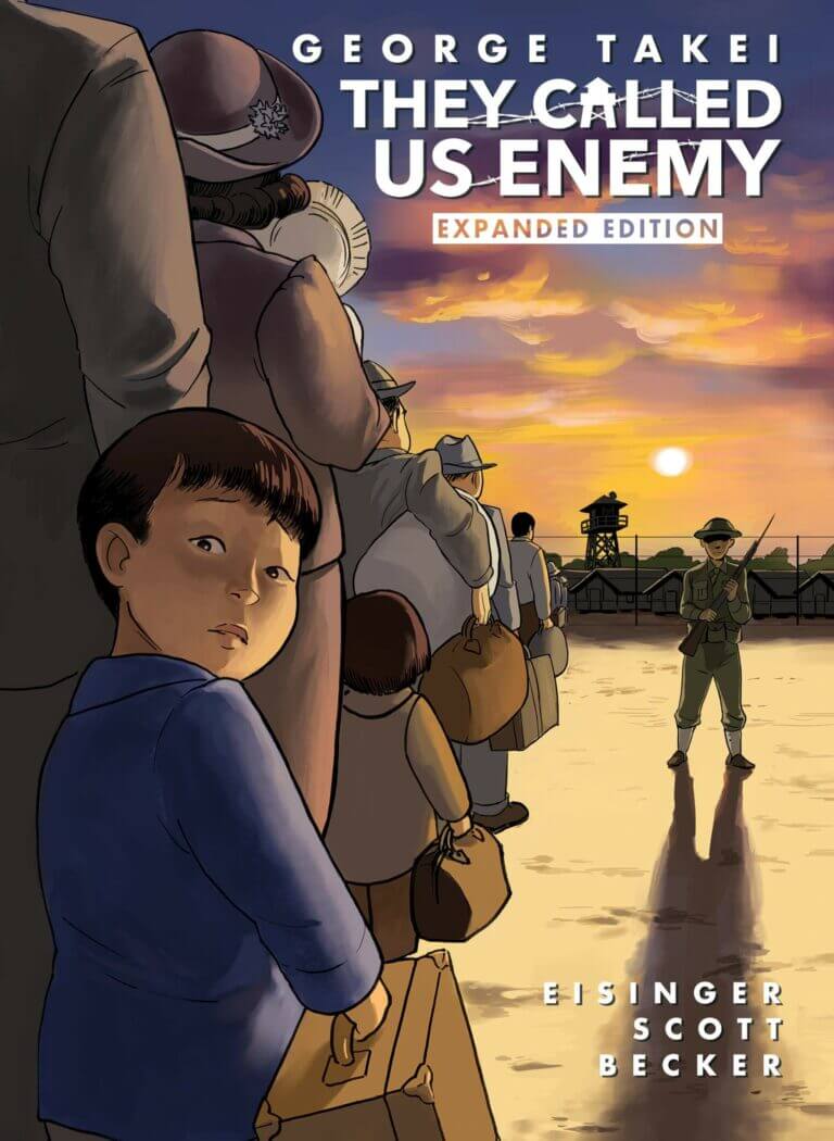They Called Us Enemy by George Takei Book Cover