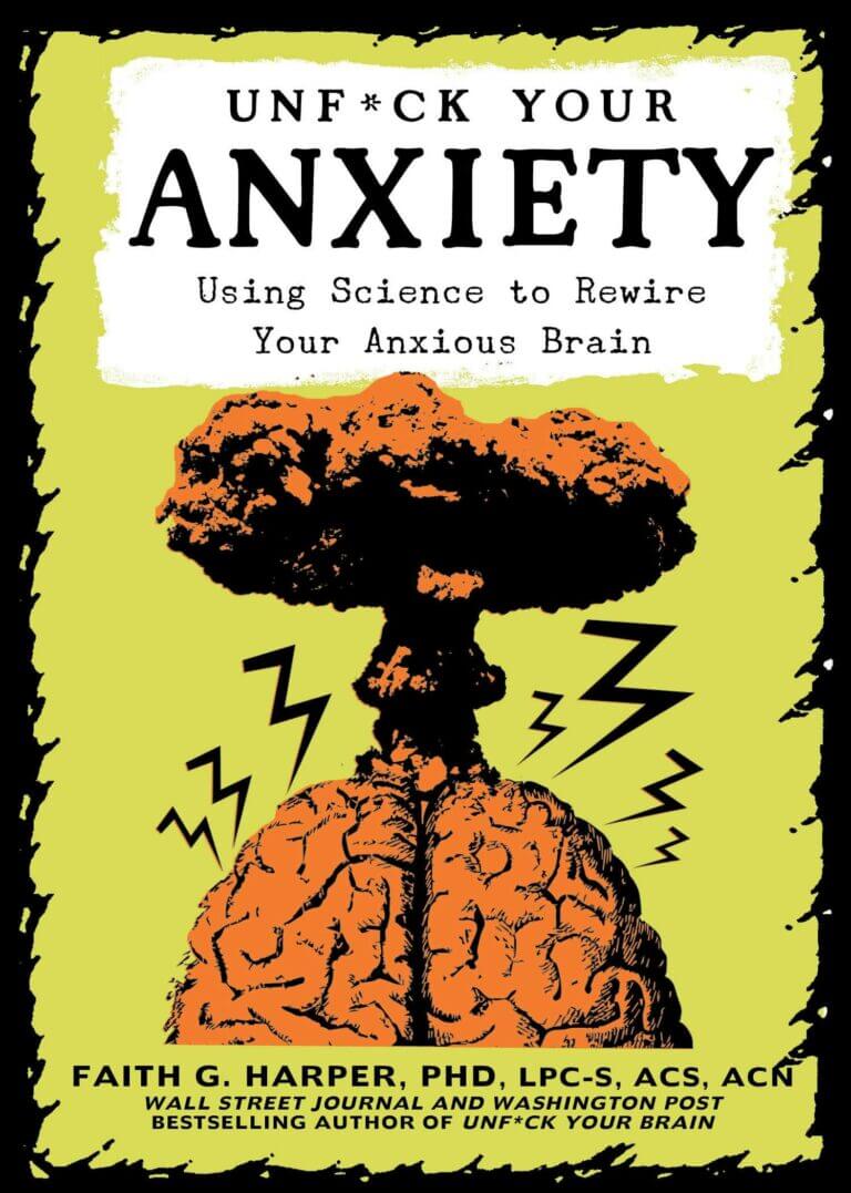 Unf*ck Your Anxiety Book Cover